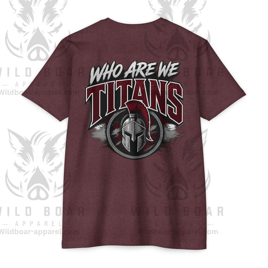 Who Are We Titans T-Shirt — Spartan Helmet School Spirit Tee