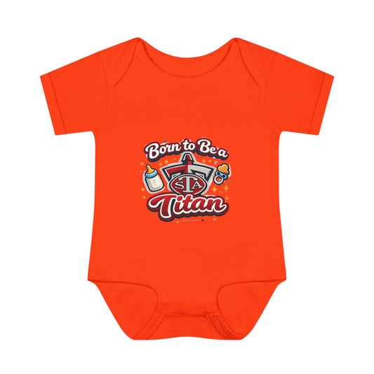 Born to Be a Titan Infant Bodysuit