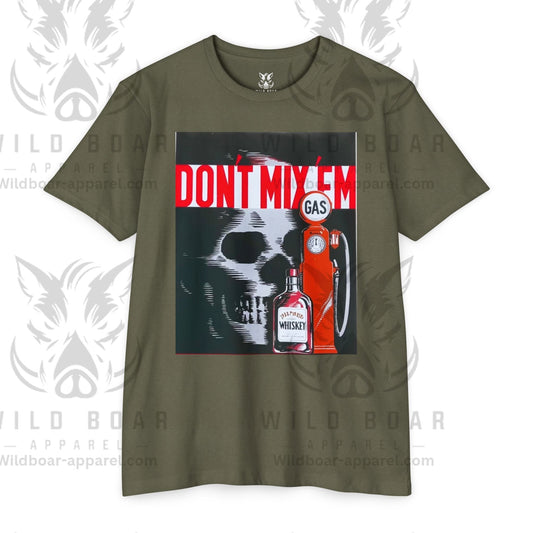 Don't Mix 'Em Skull Gas Pump T-Shirt