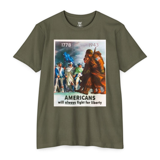 Americans Will Always Fight for Liberty T-Shirt