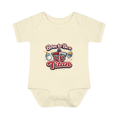 Born to Be a Titan Infant Bodysuit
