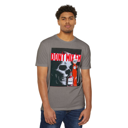 Don't Mix 'Em Skull Gas Pump T-Shirt