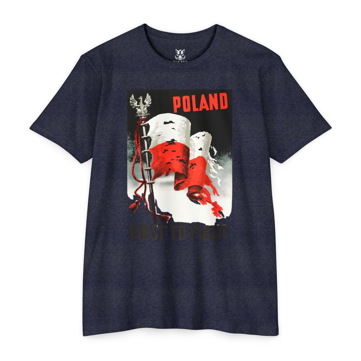 Poland "First to Fight" T-Shirt — Polish Flag Vintage Military Pride Tee
