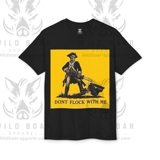 T‑Shirt — "Don't Flock With Me" Yellow Gadsden Style Graphic