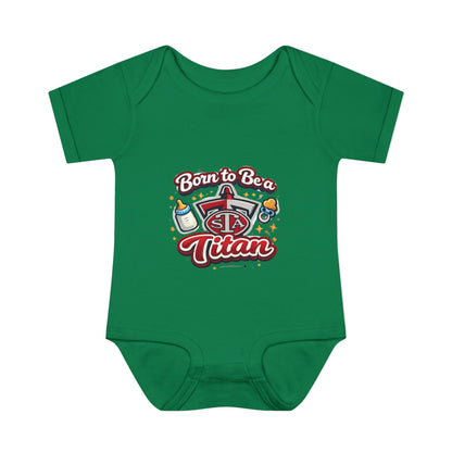 Born to Be a Titan Infant Bodysuit