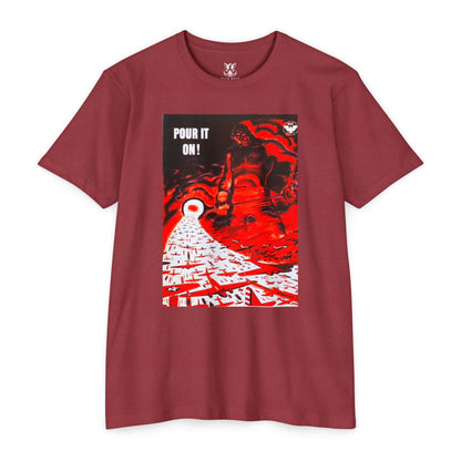 Pour It On! Graphic T-Shirt