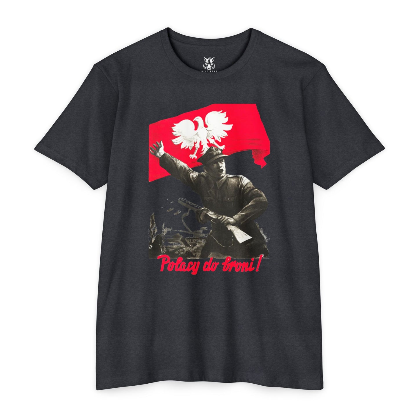 T-Shirt — Polish Resistance ‘Potęga do frontu!’ Flag Soldier Graphic