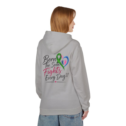 Hoodie — "Born Too Soon Fights Every Day" Prematurity Awareness Hoodie