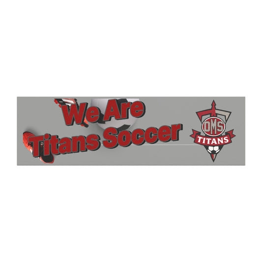 Titans Soccer Car Magnet — "We Are Titans Soccer" Team Logo Magnetic Banner