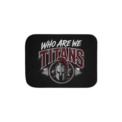 Titans 'Who Are We' Sherpa Blanket — Cozy Fan Throw with Titans Slogan