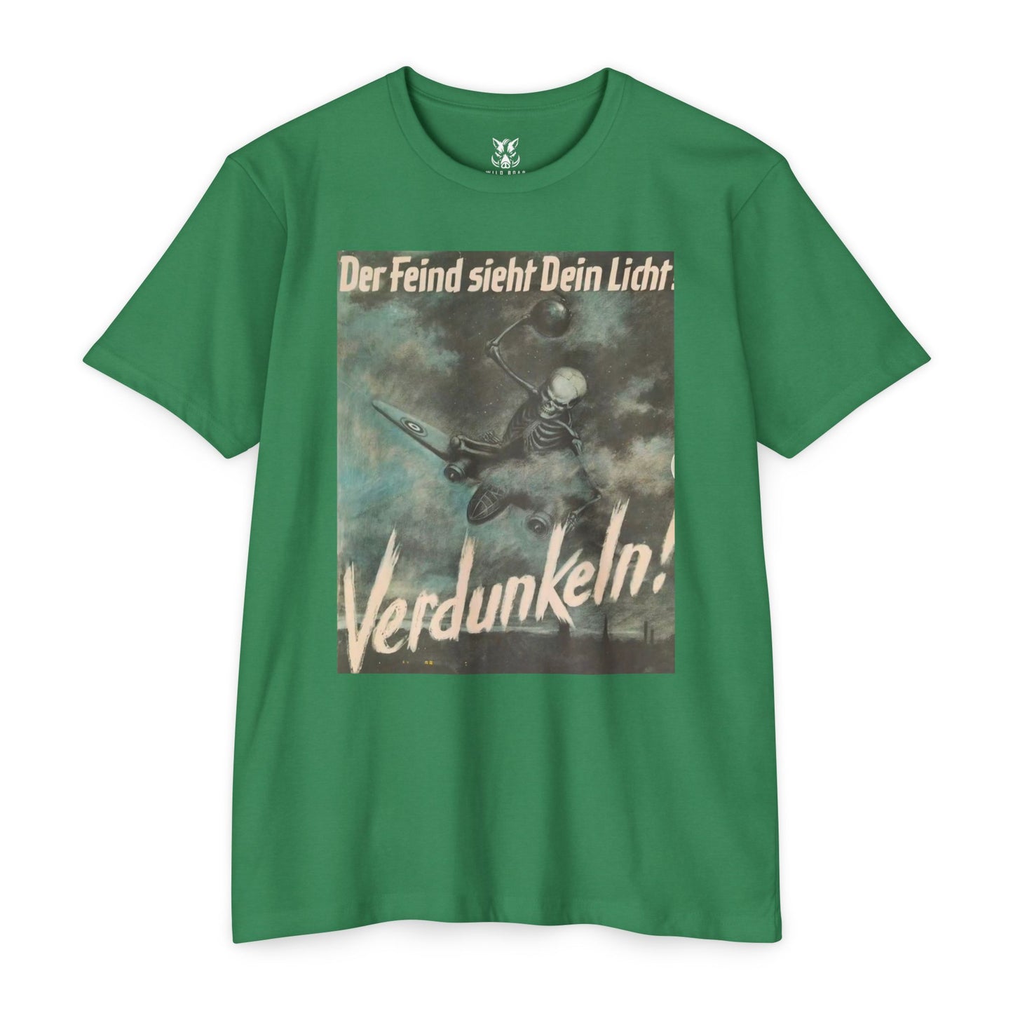 Vintage Propaganda Poster T-Shirt — "Der Feind sieht Dein Licht. Verdunkeln!"