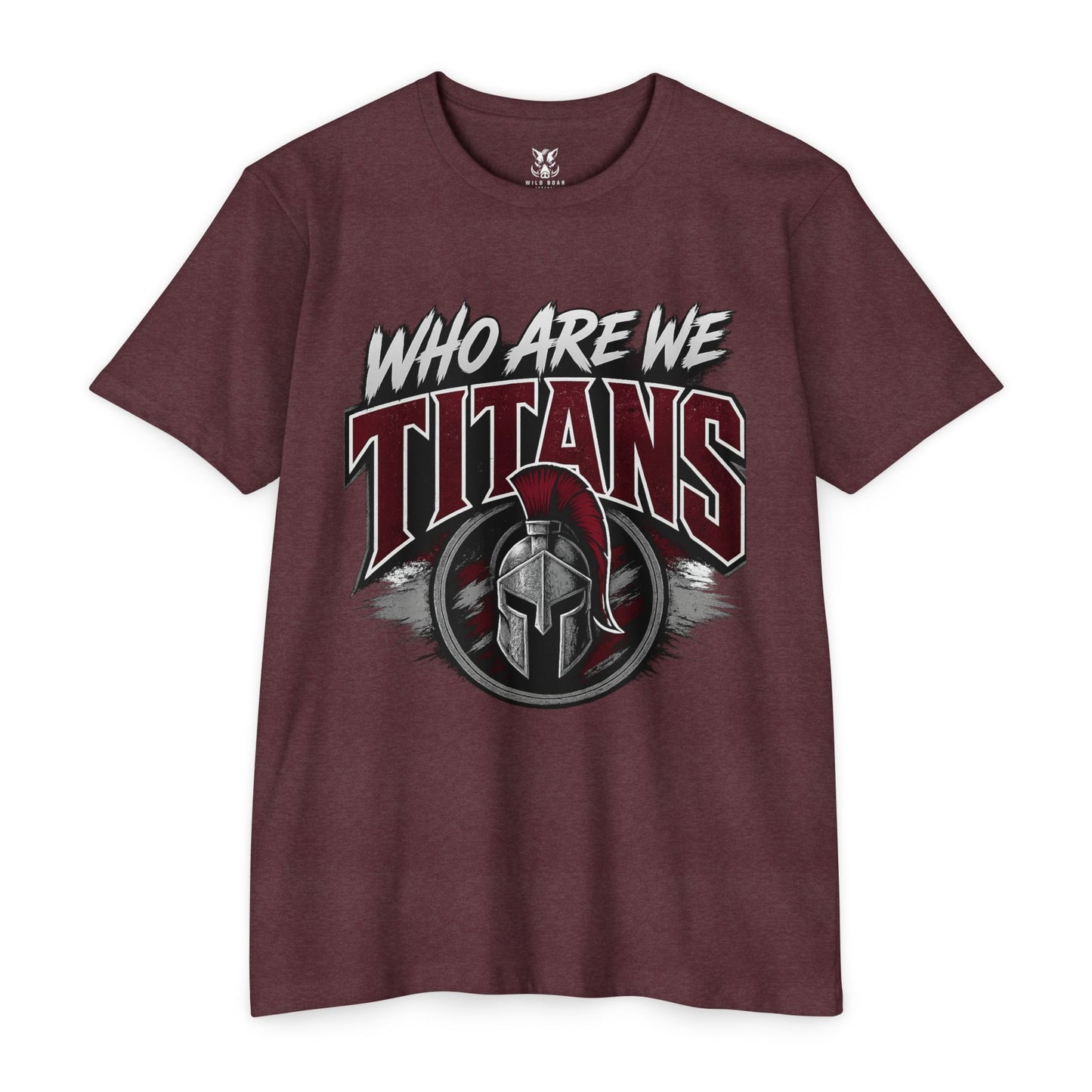 Who Are We Titans T-Shirt — Spartan Helmet School Spirit Tee
