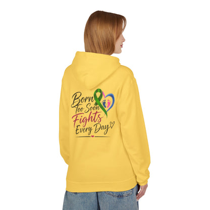Hoodie — "Born Too Soon Fights Every Day" Prematurity Awareness Hoodie