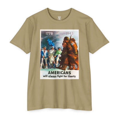 Americans Will Always Fight for Liberty T-Shirt