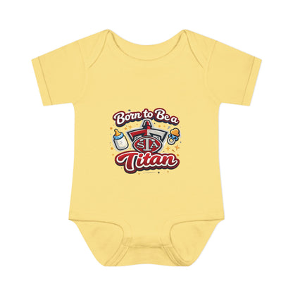Born to Be a Titan Infant Bodysuit