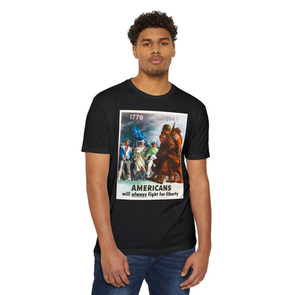 Americans Will Always Fight for Liberty T-Shirt