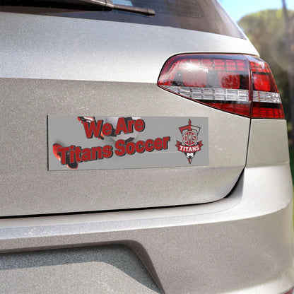 Titans Soccer Car Magnet — "We Are Titans Soccer" Team Logo Magnetic Banner