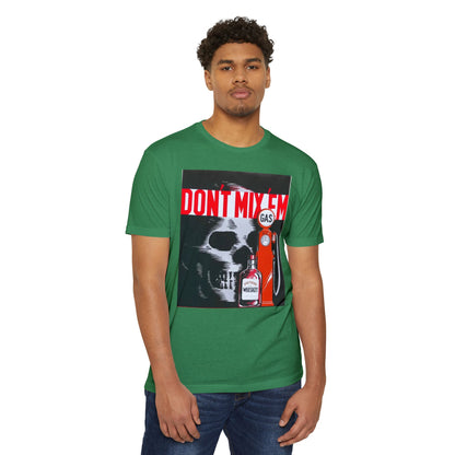 Don't Mix 'Em Skull Gas Pump T-Shirt