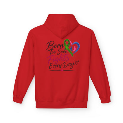 Hoodie — "Born Too Soon Fights Every Day" Prematurity Awareness Hoodie