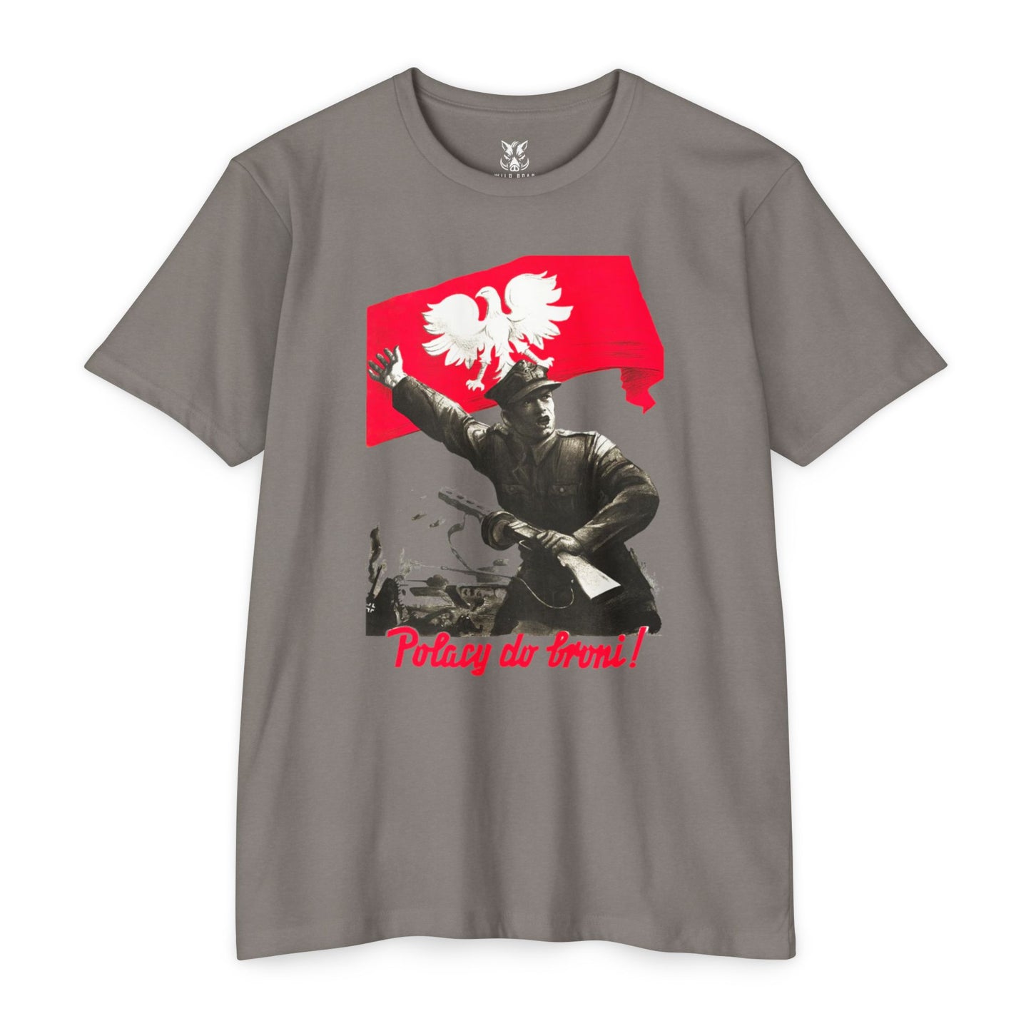 T-Shirt — Polish Resistance ‘Potęga do frontu!’ Flag Soldier Graphic