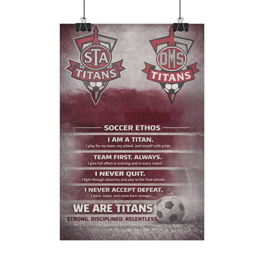 Titans Soccer Ethos Satin Poster — We Are Titans Motivational Team Wall Art