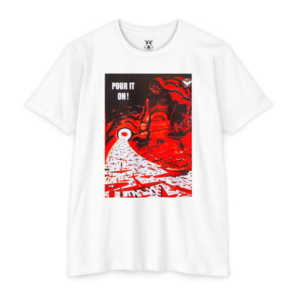 Pour It On! Graphic T-Shirt