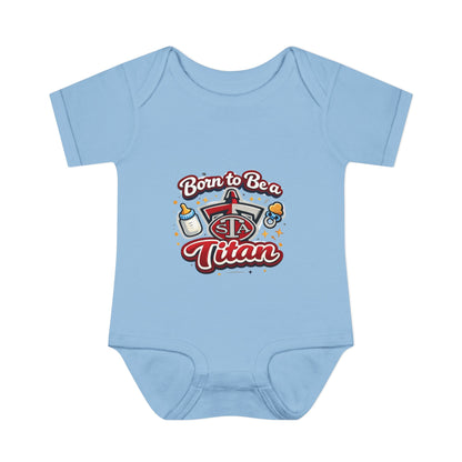 Born to Be a Titan Infant Bodysuit