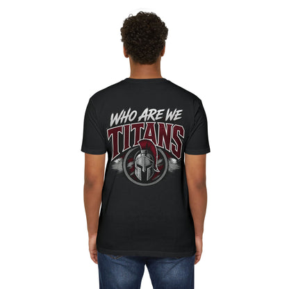 Who Are We Titans T-Shirt — Spartan Helmet School Spirit Tee