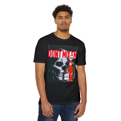 Don't Mix 'Em Skull Gas Pump T-Shirt
