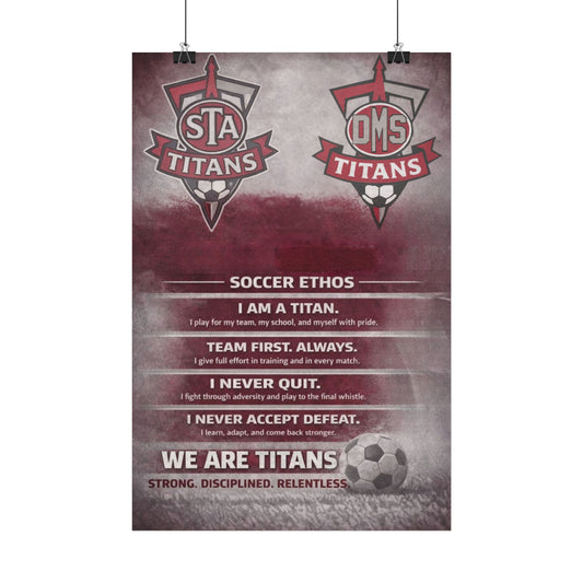 Titans Soccer Ethos Satin Poster — We Are Titans Motivational Team Wall Art