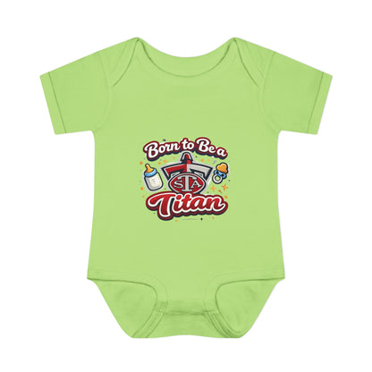 Born to Be a Titan Infant Bodysuit