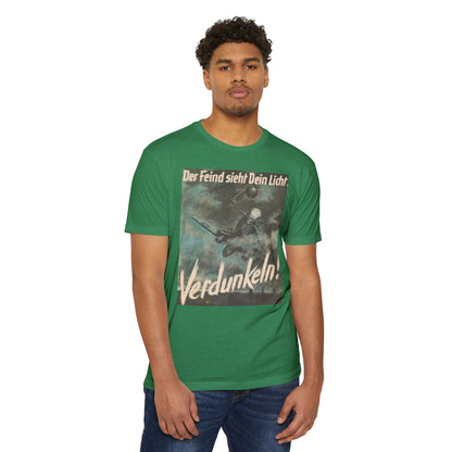 Vintage Propaganda Poster T-Shirt — "Der Feind sieht Dein Licht. Verdunkeln!"