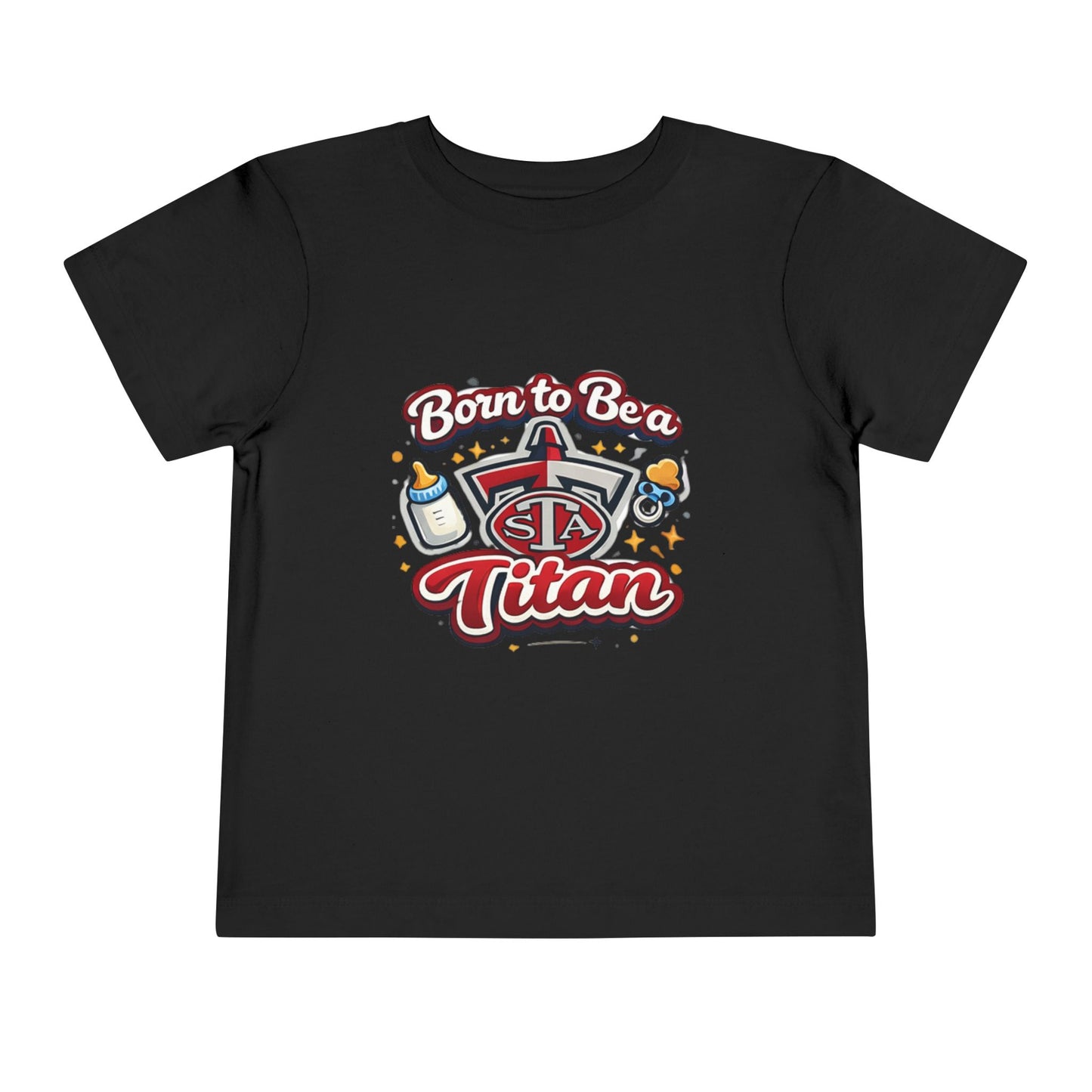 Born to Be a Titan Toddler Tee