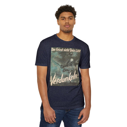 Vintage Propaganda Poster T-Shirt — "Der Feind sieht Dein Licht. Verdunkeln!"