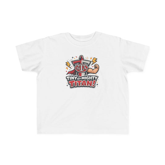 Tiny but Mighty Titan Toddler Tee