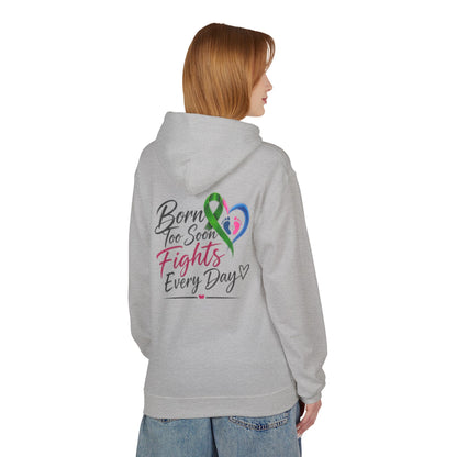Hoodie — "Born Too Soon Fights Every Day" Prematurity Awareness Hoodie