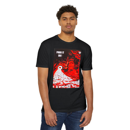 Pour It On! Graphic T-Shirt